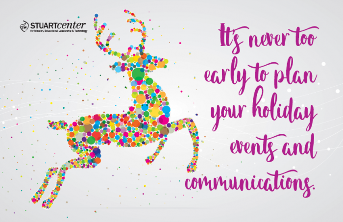 Holiday Events and Communications